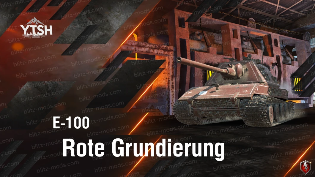 Przebudowa E-100 „Rote Grundierung”